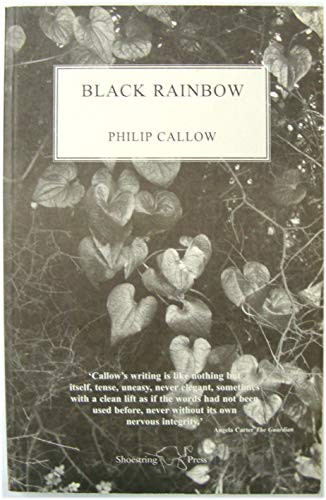 Black Rainbow by Philip Callow 9781899549337