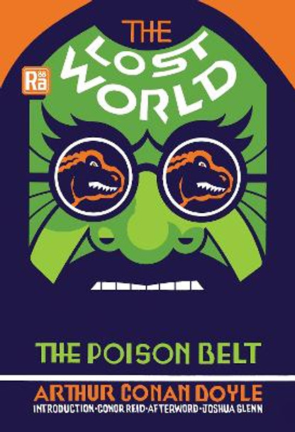 The Lost World and The Poison Belt by Arthur Conan Doyle