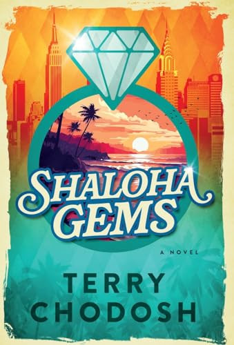 Shaloha Gems by Terry Chodosh 9798885280914