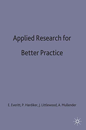 Applied Research for Better Practice by Angela Everitt 9780333544341