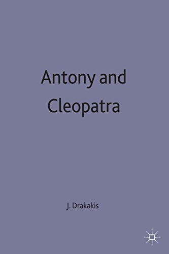 Antony and Cleopatra by John Drakakis 9780333555316