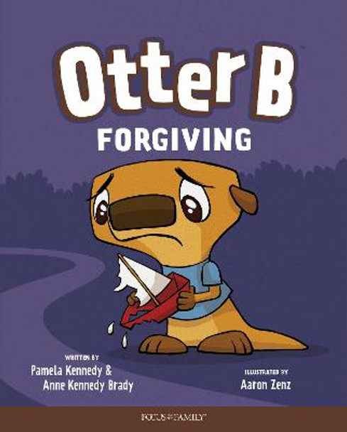 Otter B Forgiving by Pamela Kennedy