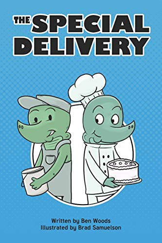 The Special Delivery by Brad Samuelson 9780982781937