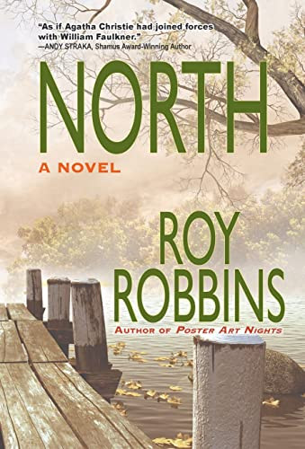 North by Roy Robbins 9780998788180