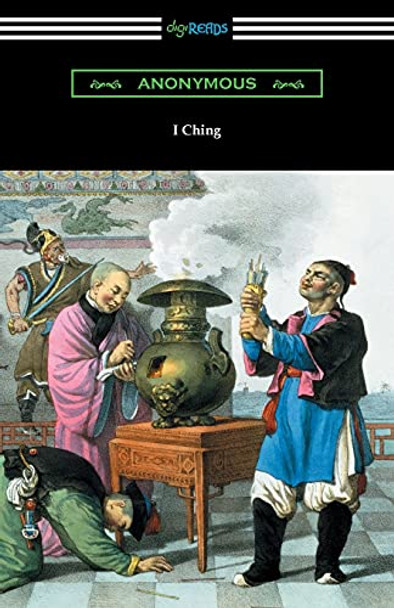 I Ching by Anonymous 9781420974676