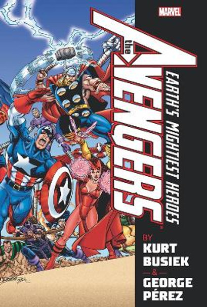 Avengers By Busiek & Perez Omnibus Vol. 1 by Kurt Busiek