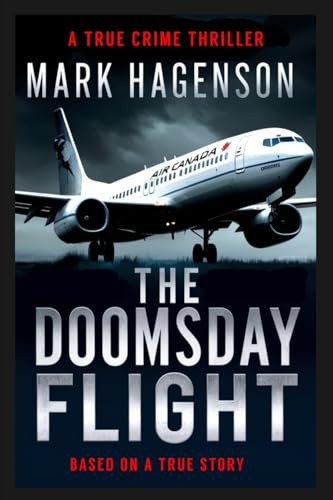 The Doomsday Flight by Mark Hagenson 9781069202802