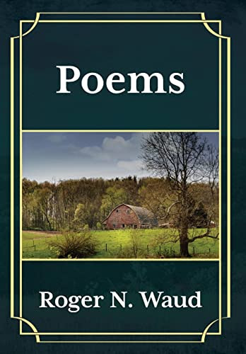 Poems by Roger N Waud 9781087859903