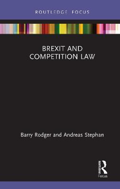 Brexit and Competition Law by Barry Rodger