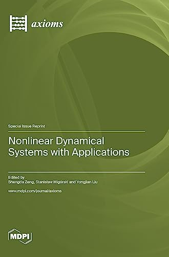 Nonlinear Dynamical Systems with Applications by Shengda Zeng 9783036579979