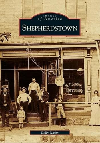 Shepherdstown by Dolly Nasby 9780738541808