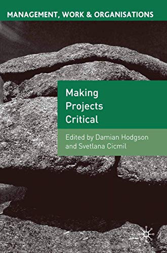 Making Projects Critical by Damian Hodgson 9781403940858