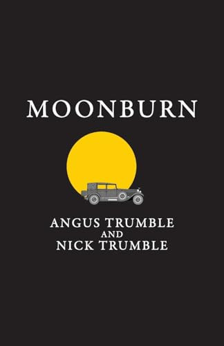 Moonburn by Angus Trumble 9781763582309