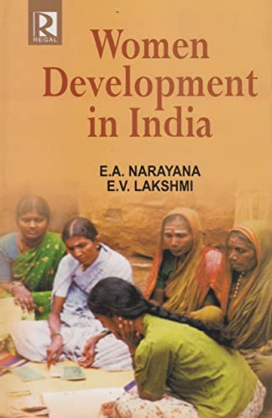 Women Development in India by E. A. Narayana 9788184840926