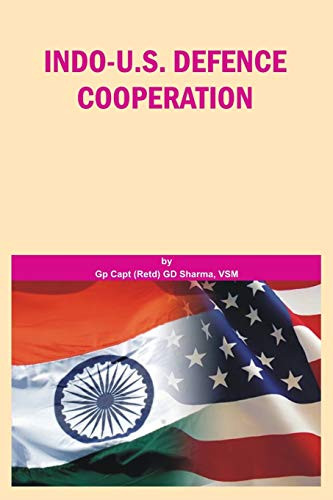 Indo Us Defence Cooperation by G. D. Sharma 9789381411438