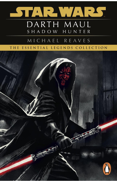 Star Wars: Darth Maul Shadow Hunter by Michael Reaves