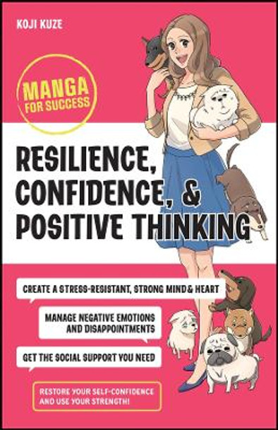 Resilience, Confidence, & Positive Thinking – Manga for Success by K Kuze