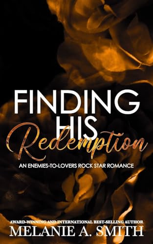 Finding His Redemption by Melanie a Smith 9781952121692