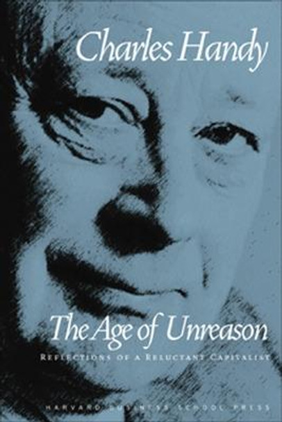 Age of Unreason by Charles Handy