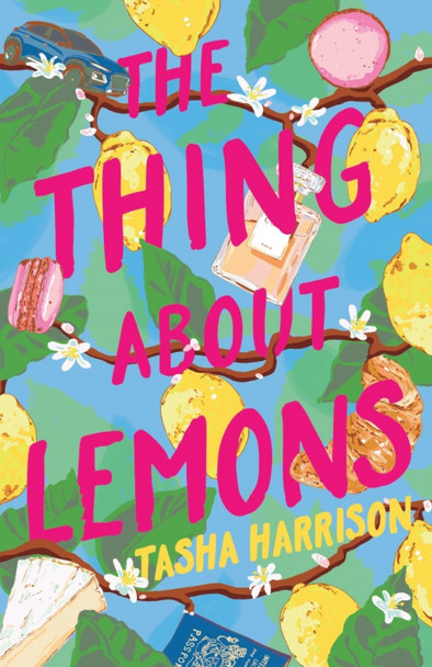 The Thing About Lemons by Tasha Harrison