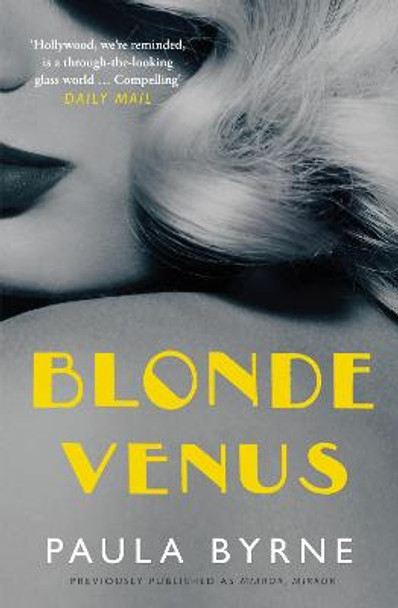 Blonde Venus by Paula Byrne