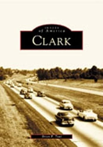 Clark by Brian P. Toal 9780738513058