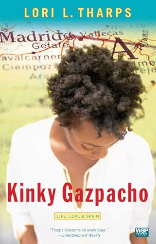 Kinky Gazpacho by Lori Tharps 9780743296489