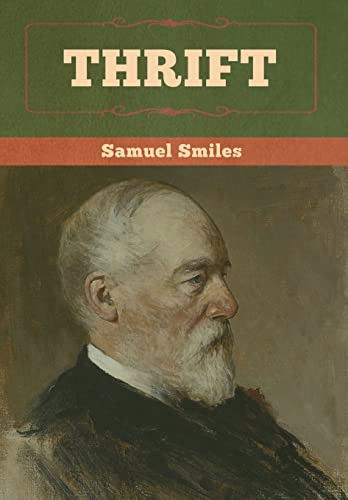 Thrift by Samuel Smiles 9781647991609