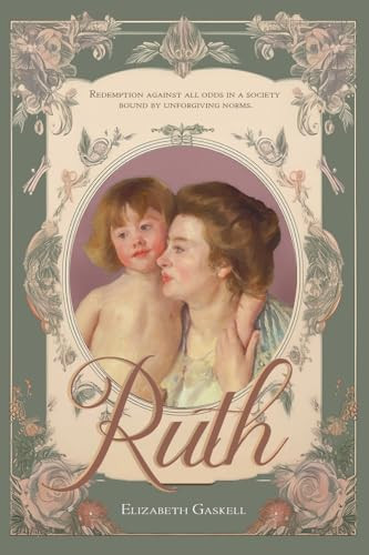 Ruth by Elizabeth Gaskell 9781761535451