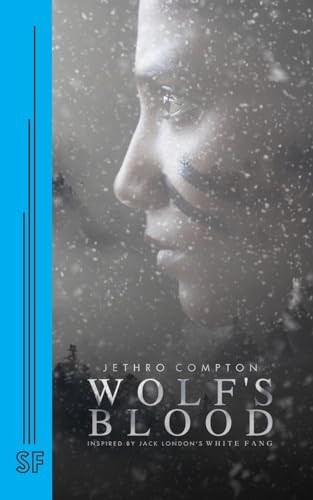 Wolf's Blood by Jethro Compton 9780573707278