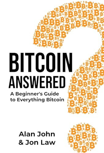 Bitcoin Answered by Jon Law 9780578306049