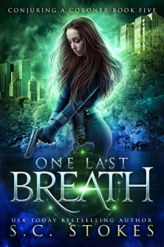 One Last Breath by S C Stokes 9780648802358