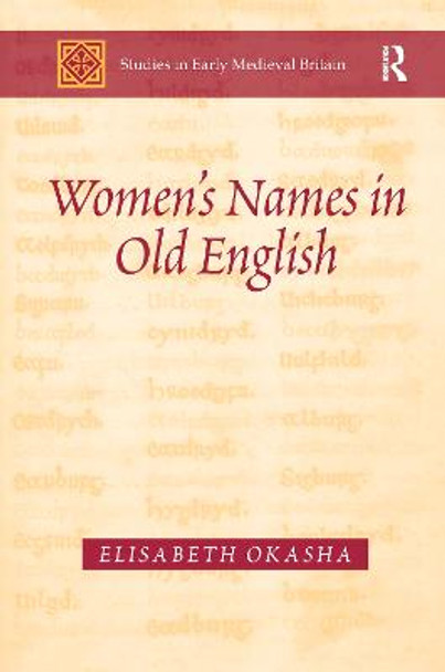 Women's Names in Old English by Elisabeth Okasha