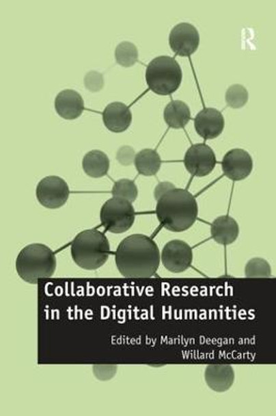 Collaborative Research in the Digital Humanities by Professor Willard McCarty