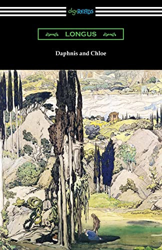 Daphnis and Chloe by Longus 9781420973488