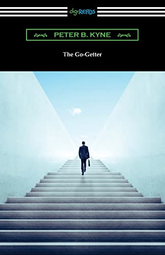 The Go-Getter by Peter B Kyne 9781420978766