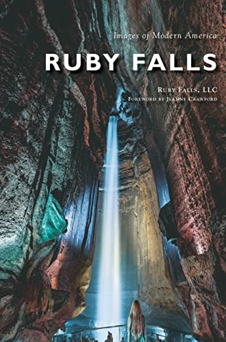 Ruby Falls by Ruby Falls LLC 9781540239891
