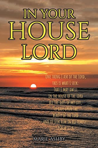 In Your House Lord by Marie Ashby 9781685265946