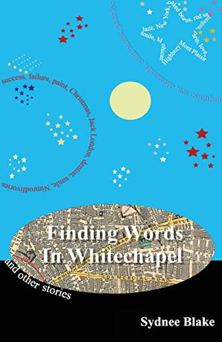 Finding Words in Whitechapel by Sydnee Blake 9781783060009