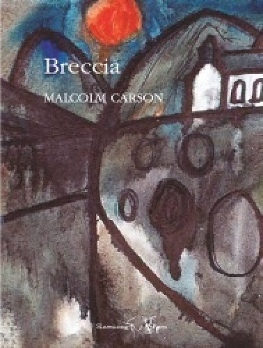 Breccia by Malcolm Carson 9781904886532