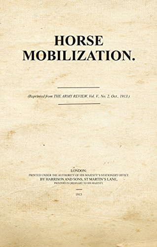 Horse Mobilization by War Office 9781908487605