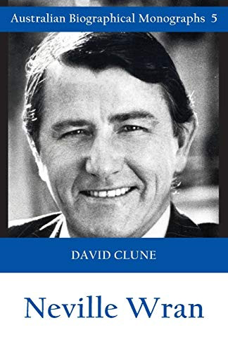 Neville Wran by David Clune 9781922449092