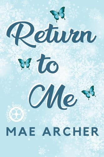 Return to Me by Mae Archer 9781922871268