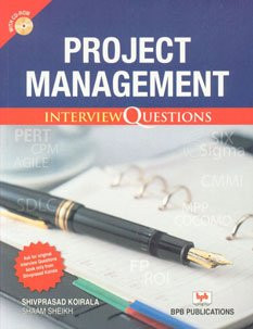 Project Management: Interview Questions by Shivprasad Koirala 9788183332576