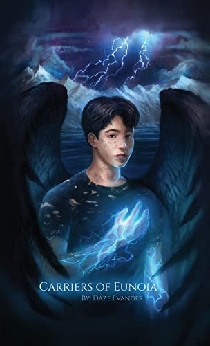 Carriers of Eunoia by Daze Evander 9798985484526
