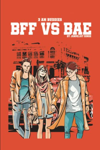 Bff Vs Bae by Janmejay Singh 9781543707816