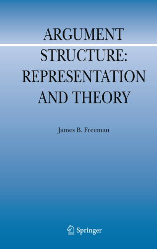 Argument Structure:: Representation and Theory by James B. Freeman 9789400735538
