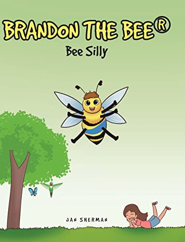 Bee Silly by Jan Sherman 9798885055925