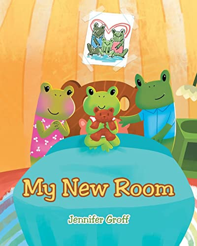 My New Room by Jennifer Groff 9798887311944