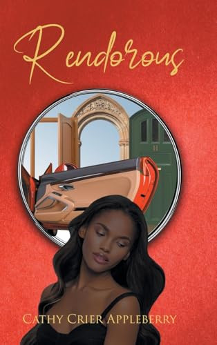 Rendorous by Cathy Crier Appleberry 9798893151565